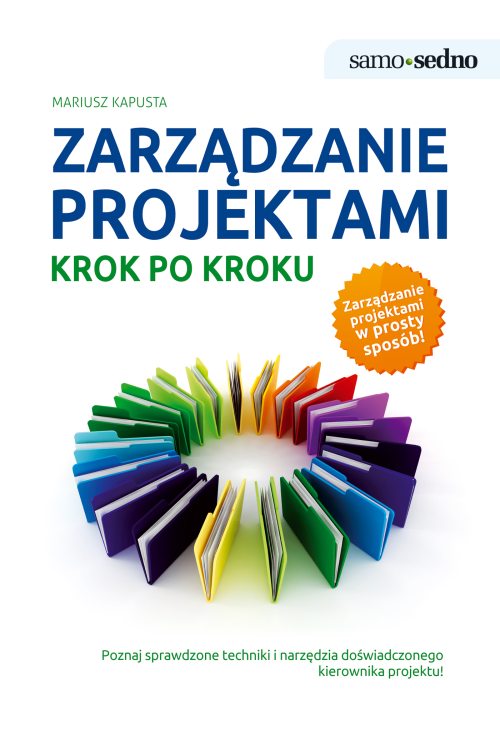 Samo Sedno - Zarządzanie projektami krok po kroku