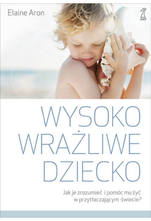 Wysoko wrażliwe dziecko