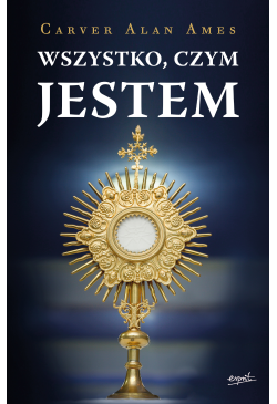 Wszystko, czym jestem