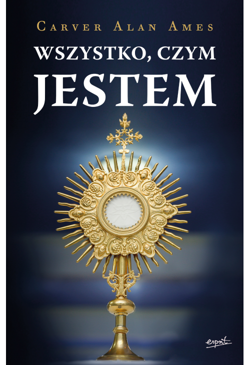 Wszystko, czym jestem