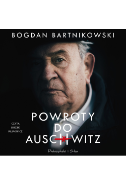 Powroty do Auschwitz