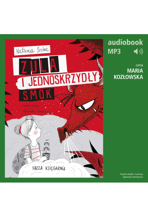 Zula i jednoskrzydły smok (t. 6)