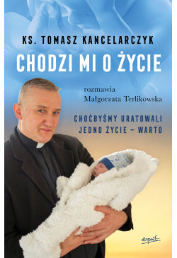Chodzi mi o życie
