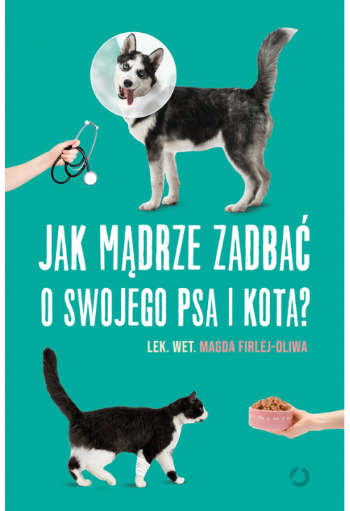 Jak mądrze zadbać o swojego psa i kota?