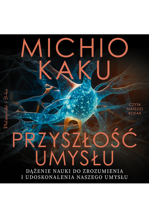 Przyszłość umysłu