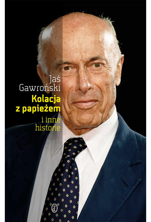 Kolacja z papieżem i inne historie