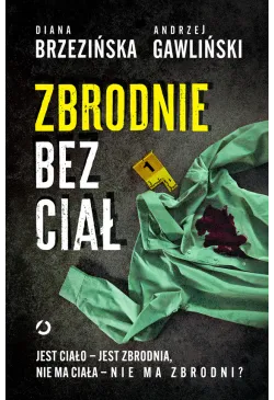Zbrodnie bez ciał. Jest...