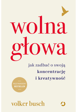 Wolna głowa. Jak zadbać o...