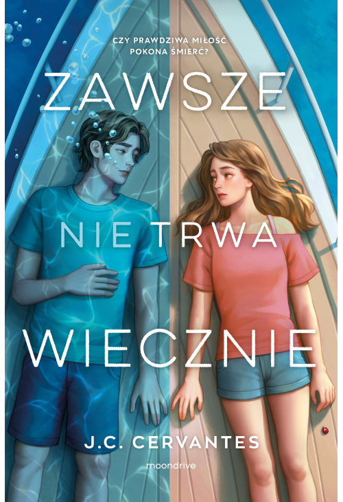 Zawsze nie trwa wiecznie