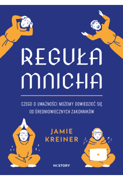Reguła mnicha. Czego o...