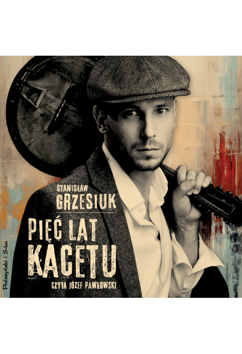 Pięć lat kacetu