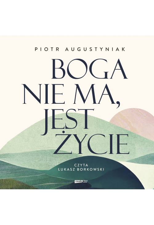 Boga nie ma, jest życie