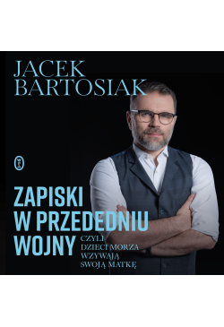 Zapiski w przededniu wojny,...