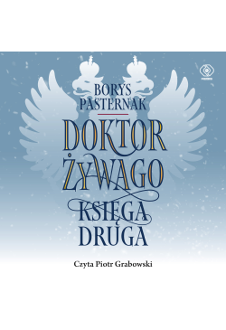 Doktor Żywago. Księga druga