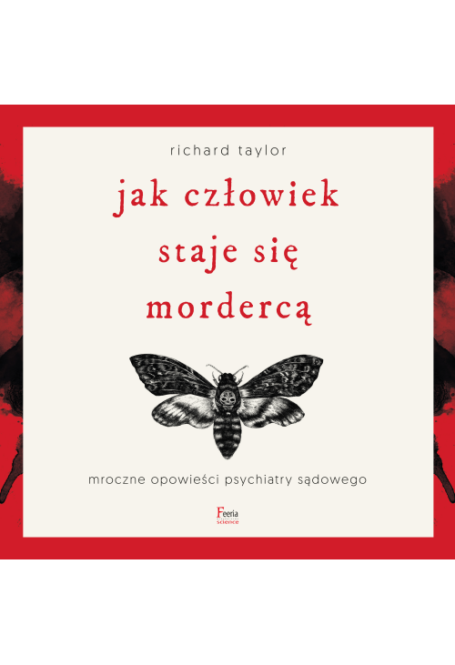 Jak człowiek staje się mordercą