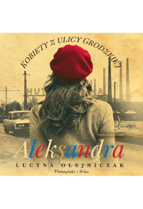 Kobiety z ulicy Grodzkiej. Aleksandra