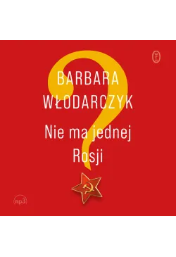 Nie ma jednej Rosji