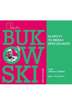 Kłopoty to męska specjalność