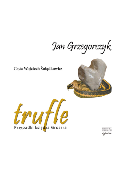 Trufle. Przypadki księdza...