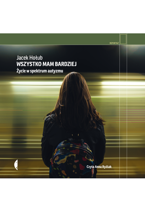 Wszystko mam bardziej