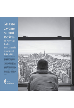Miasto zwane samotnością