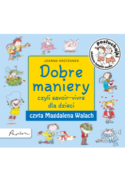 Posłuchajki. Dobre maniery,...