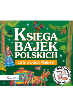 Posłuchajki. Księga bajek...