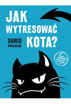 Jak wytresować kota?