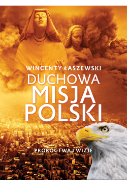 Duchowa misja Polski