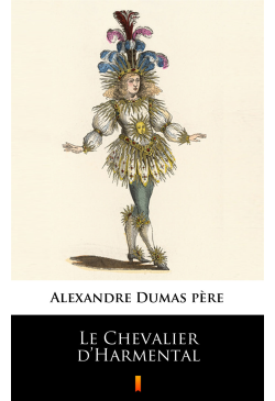 Le Chevalier d’Harmental