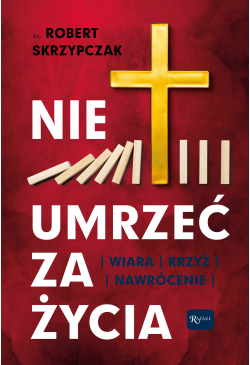 Nie umrzeć za życia