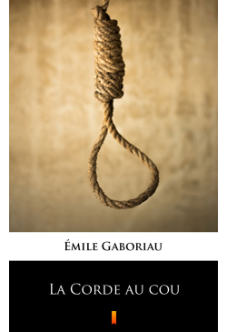 La Corde au cou