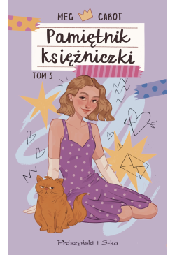 Pamiętnik księżniczki. Tom 3