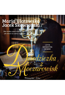 Dziedziczka z Moczarowisk