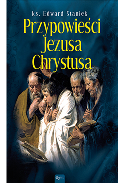 Przypowieści Jezusa Chrystusa
