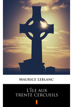 L’Île aux trente cercueils