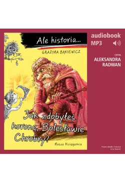 Ale historia… Jak zdobyłeś...