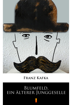 Blumfeld, ein älterer...