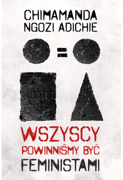Wszyscy powinniśmy być...