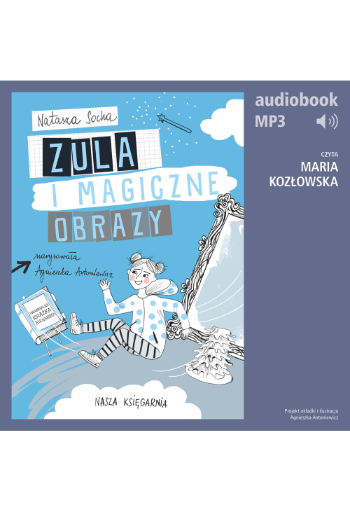 Zula i magiczne obrazy (t. 3)