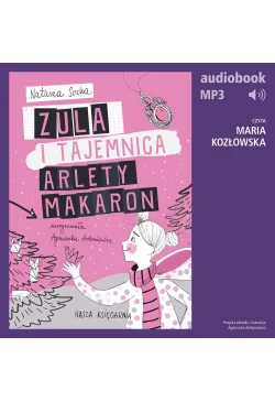 Zula i tajemnica Arlety...