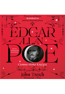 Edgar Allan Poe. Ciemna...