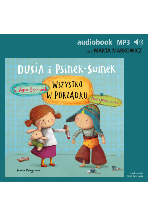 Dusia i Psinek-Świnek 2. Wszystko w porządku