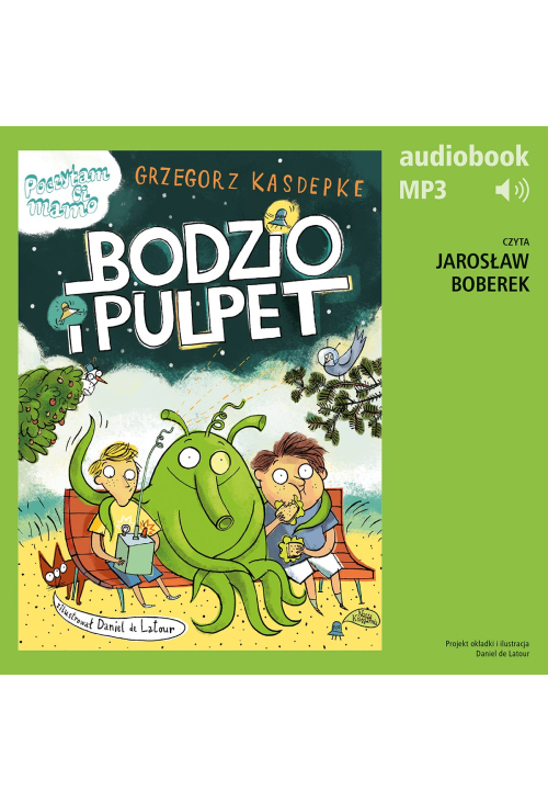 Bodzio i Pulpet
