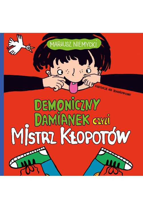 Demoniczny Damianek czyli mistrz kłopotów