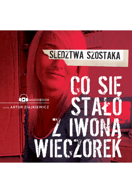 Co się stało z Iwoną Wieczorek