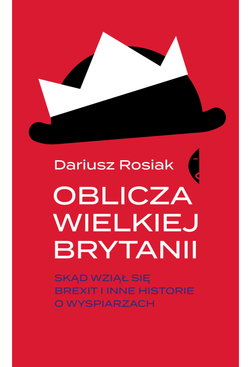 Oblicza Wielkiej Brytanii