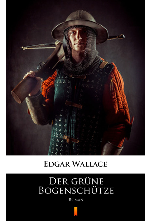 Der grüne Bogenschütze
