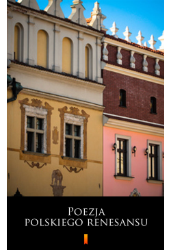 Poezja polskiego renesansu