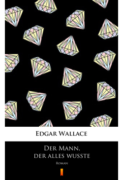 Der Mann, der alles wußte